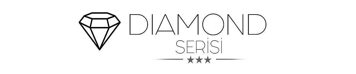 DIAMOND SERISI